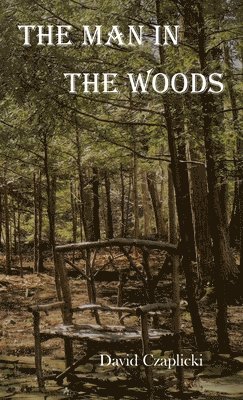 Man in the Woods