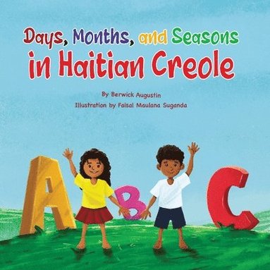 bokomslag Days, Months, and Seasons in Haitian Creole