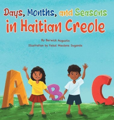 bokomslag Days, Months, and Seasons in Haitian Creole