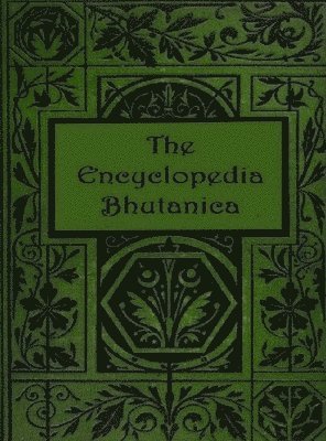 bokomslag Encyclopedia Bhutanica