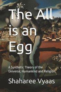 bokomslag All is an Egg