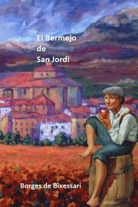 bokomslag El Bermejo de San Jordi