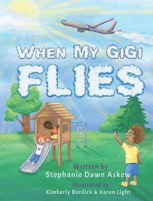 bokomslag When My Gigi Flies