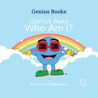 bokomslag Genius Asks: "Who Am I?"