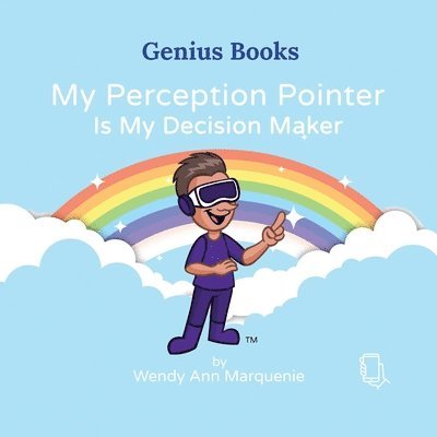 My Perception Pointer Is My Decision Maker 1