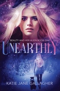 bokomslag Unearthly