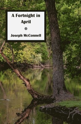 A Fortnight in April 1