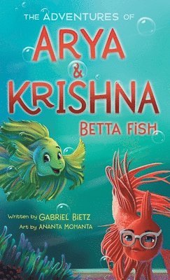 Adventures of Arya and Krishna Betta Fish