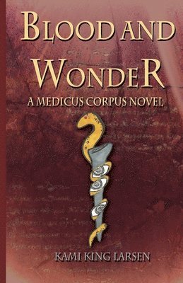 Blood and Wonder 1