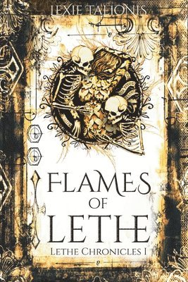 Lexie Talionis - Flames of Lethe, Häftad