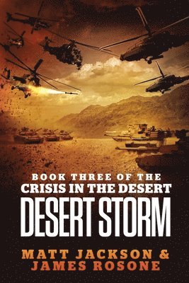 Matt Jackson, James Rosone - Desert Storm, Häftad