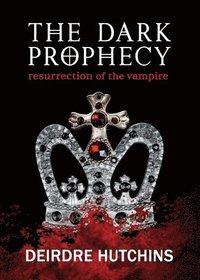 bokomslag The Dark Prophecy Book 1