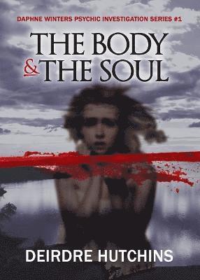 The Body & The Soul 1