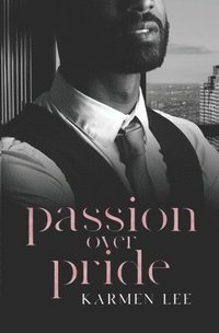 bokomslag Passion Over Pride