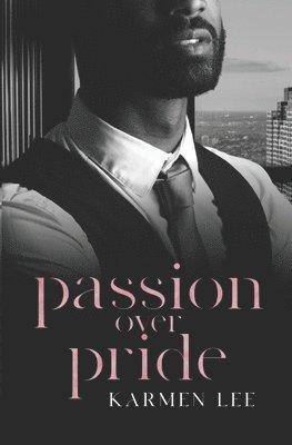 Passion Over Pride 1