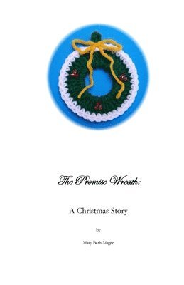 The Promise Wreath 1