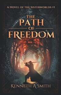 bokomslag Path of Freedom