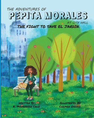 Adventures of Pepita Morales at City Hall 1