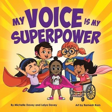 bokomslag My Voice is My Superpower