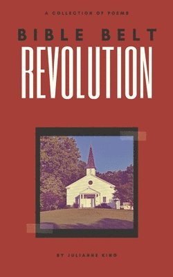 Bible Belt Revolution 1