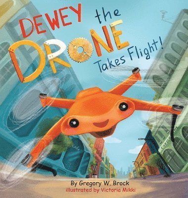 Dewey the Drone Takes Flight! 1