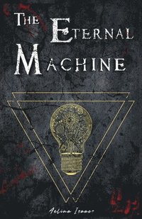 bokomslag The Eternal Machine