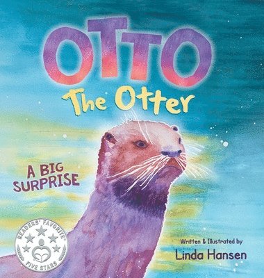 Linda Hansen - Otto the Otter, Inbunden