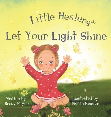 Little Healers Let Your Light Shine 1