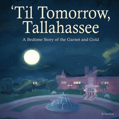 'Til Tomorrow, Tallahassee 1