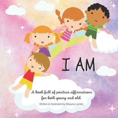 Briauna Landry - I Am, Häftad