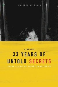 bokomslag 33 Years of Untold Secrets