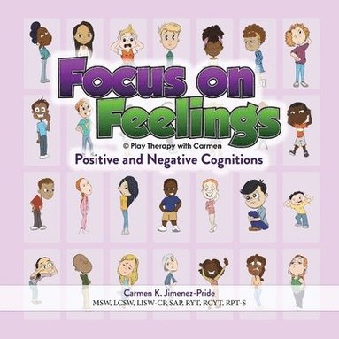 bokomslag Focus on Feelings(R) Positive and Negative Cognitions