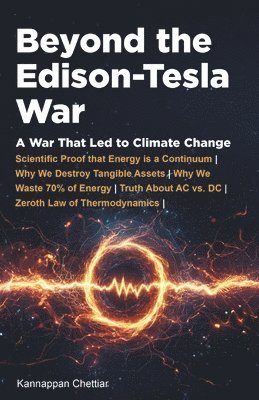 Beyond the Edison-Tesla War 1