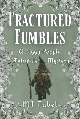 Fractured Fumbles 1