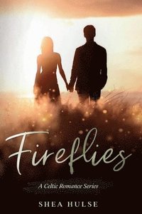 bokomslag Fireflies