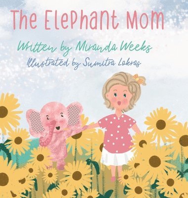 The Elephant Mom 1