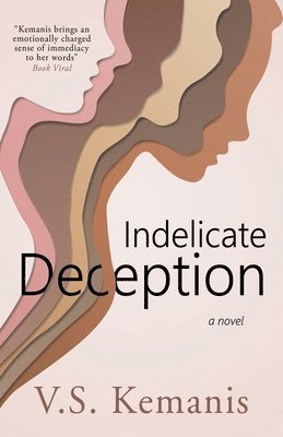 Indelicate Deception 1