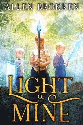 Allen Brokken, Sarah Grimm - Light of Mine, Häftad