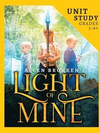 bokomslag Light of Mine Unit Study