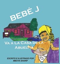 bokomslag Beb J Va a La Casa de la Abuelita