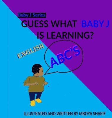 Guess What Baby J Is Learning? 1