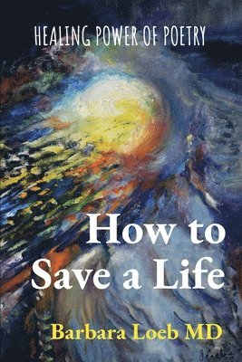 bokomslag How to Save a Life