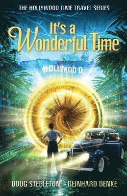 Doug Stebleton, Reinhard Denke, Reinhard Denke - It's a Wonderful Time, Häftad