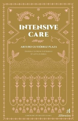 Alliteration Publishing - Intensive Care, Häftad