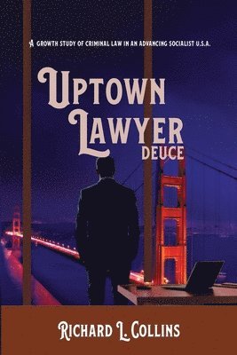Richard Collins - Uptown Lawyer, Häftad