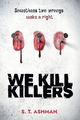 bokomslag We Kill Killers