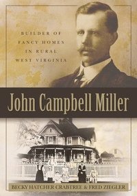 bokomslag John Campbell Miller