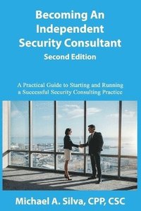 bokomslag Becoming an Independent Security Consultant - Second Edition