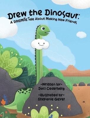 Jaci Cederberg - Drew the Dinosaur, Inbunden