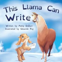 bokomslag This Llama Can Write